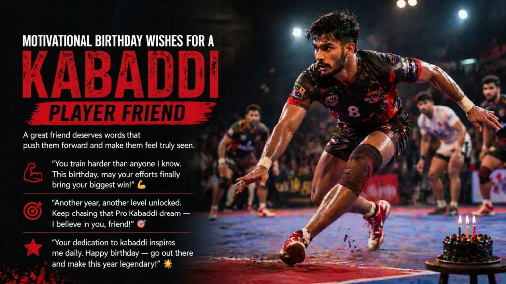Motivational birthday wishes for kabaddi player in action